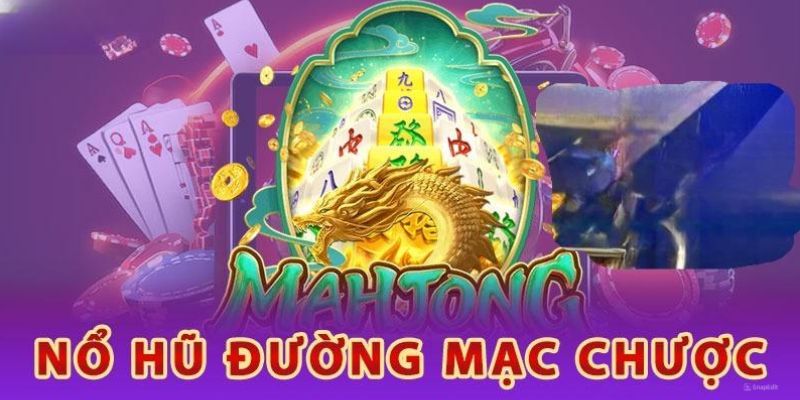 Phiên bản slot mạt chược ngọt ngào